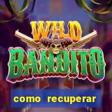 como recuperar conta betano